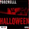 Ydd2rell - Halloween - Single